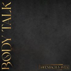 Body Talk Ofenbach SVEA