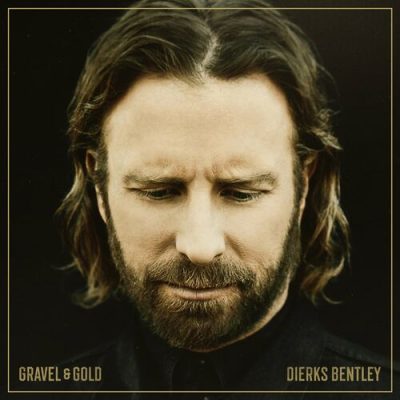 Gravel Gold Dierks Bentley