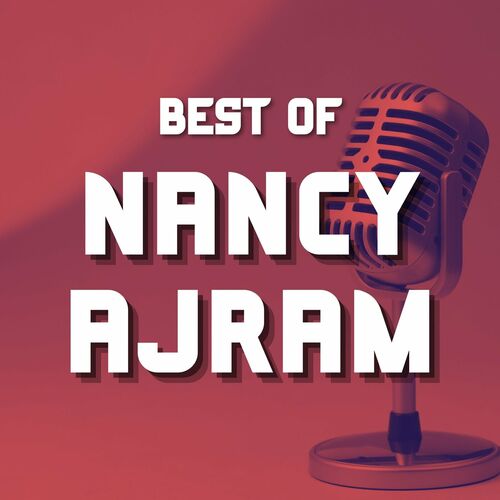 Best of Nancy Ajram Nancy Ajram