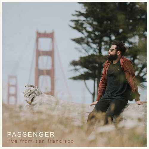 Passenger Live from San Francisco Passenger