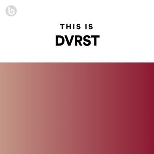 This Is DVRST