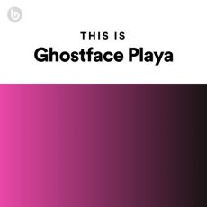 This Is Ghostface Playa