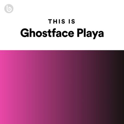 This Is Ghostface Playa