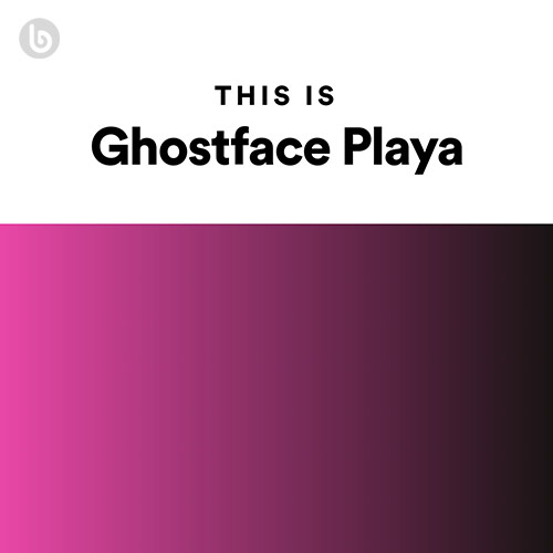 This Is Ghostface Playa