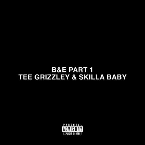 BE Pt. 1 Tee Grizzley Skilla Baby