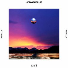 Finally Jonas Blue RANI