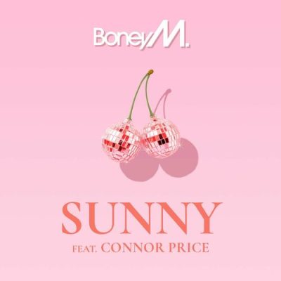 Sunny feat. Connor Price Boney M. Connor Price