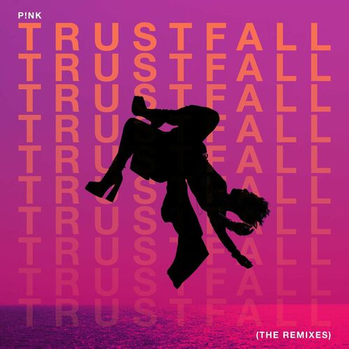 TRUSTFALL The Remixes Pnk