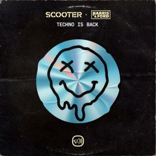 Techno Is Back Scooter Harris Ford