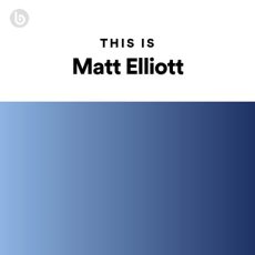 This Is Matt Elliott 1