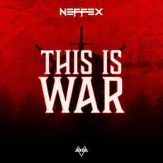 This Is War NEFFEX