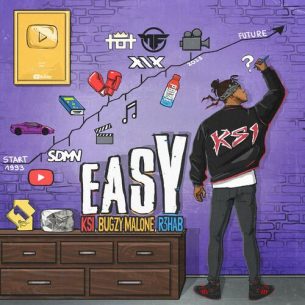 Easy KSI Bugzy Malone R3HAB