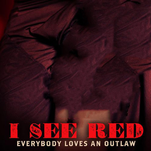 I See Red