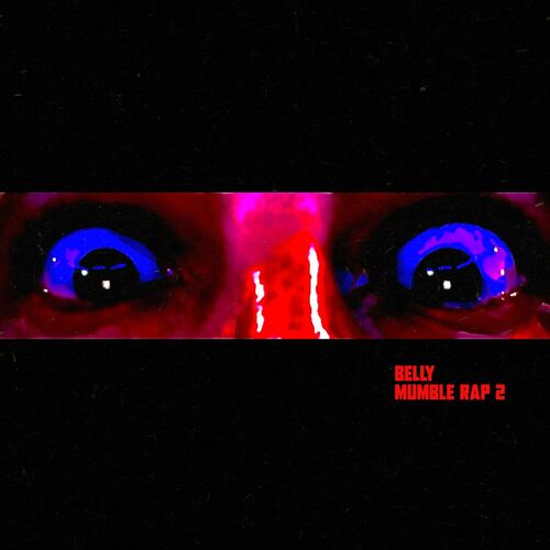 Mumble Rap 2 Belly