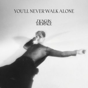 Youll Never Walk Alone Duncan Laurence