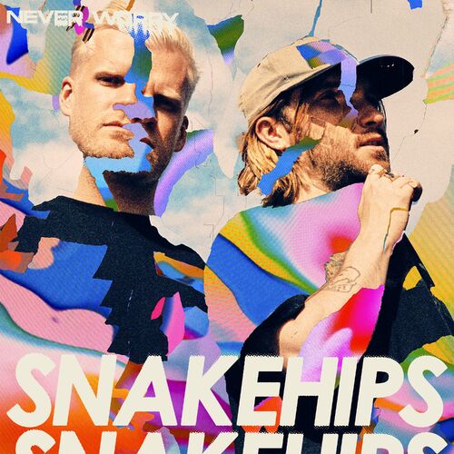 never worry Snakehips