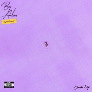 Boy Alone Deluxe Omah Lay