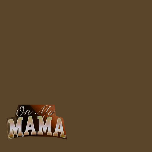 On My Mama Victoria Monet