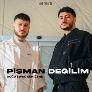 Pisman Degilim Semicenk Dogu Swag