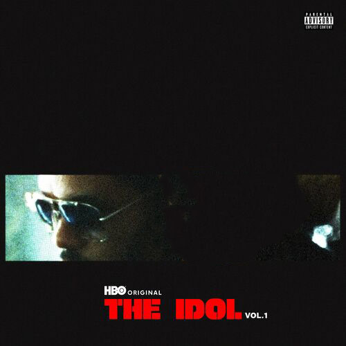 Popular From The Idol Vol. 1 Music from the HBO Original Series The Weeknd Madonna Playboi Carti