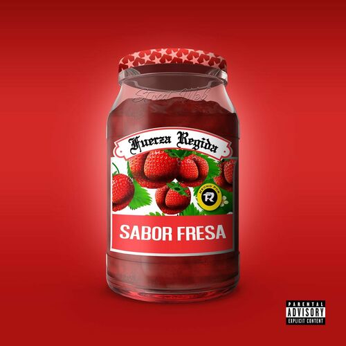 Sabor Fresa Fuerza Regida