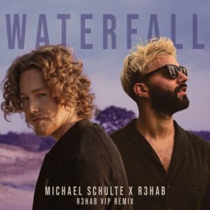 Waterfall VIP Remix Michael Schulte R3HAB