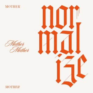 Normalize Mother Mother