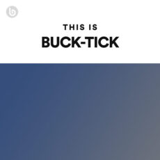 This Is BUCK TICK