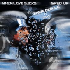 When Love Sucks Sped Up Version Jason Derulo sped up nightcore Dido