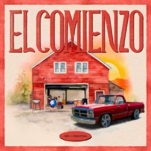 El Comienzo Grupo Frontera