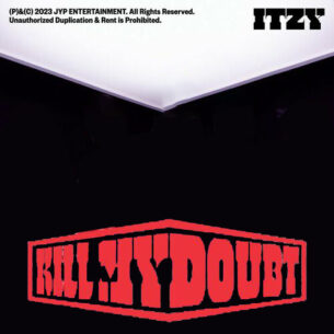 KILL MY DOUBT ITZY