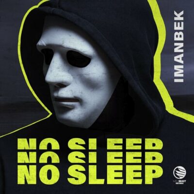 No Sleep Imanbek