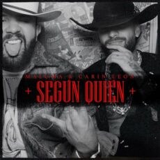Segun Quien Maluma Carin Leon