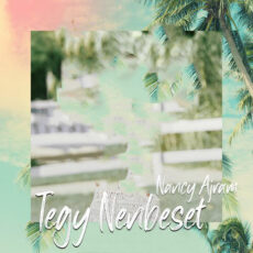 Tegy Nenbeset Nancy Ajram