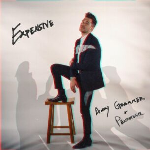 Expensive Andy Grammer Pentatonix