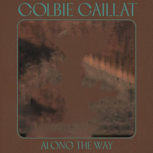 Along The Way Colbie Caillat