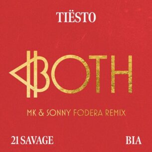 BOTH MK Sonny Fodera Remix Tiesto