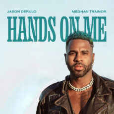 Hands On Me Jason Derulo Meghan Trainor