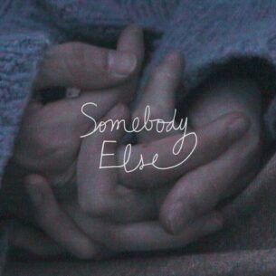 Somebody Else Tom Odell