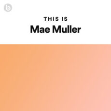 This Is Mae Muller