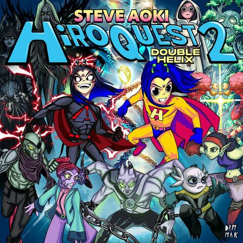 HiROQUEST 2 Double Helix Steve Aoki