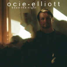 Know the Night Ocie Elliott