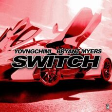 Switch YOVNGCHIMI Bryant Myers Hydro