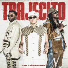 TRAJECITO FMK Zion Lennox