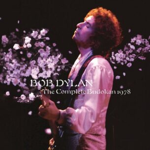 The Complete Budokan 1978 Live Bob Dylan
