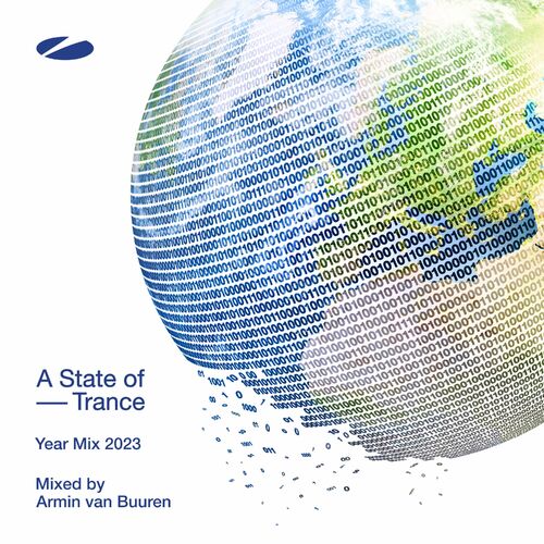 A State of Trance Year Mix 2023 Mixed by Armin van Buuren Armin van Buuren