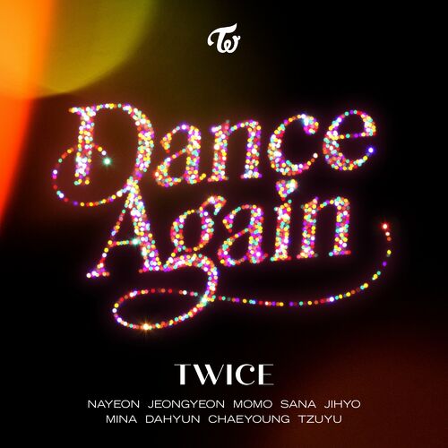 Dance Again TWICE