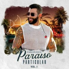 Paraiso Particular Vol. 01 Ao Vivo Gusttavo Lima