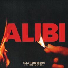Alibi Ella Henderson Rudimental
