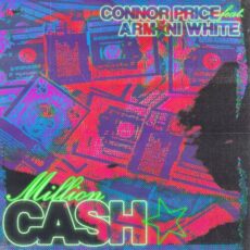 Million Cash Connor Price Armani White